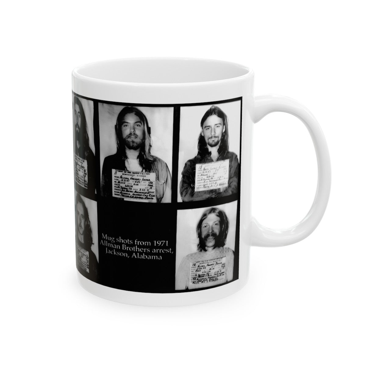 The Allman Brothers Band Mugshots Coffee Mug 11oz | Magnificent 1971 Mug Shot Portraits | Busted | Famous Jackson, Alabama Arrest | Rock and Roll | Legendary American Music | Made To Order | Original Art Design | Custom Made | NEW