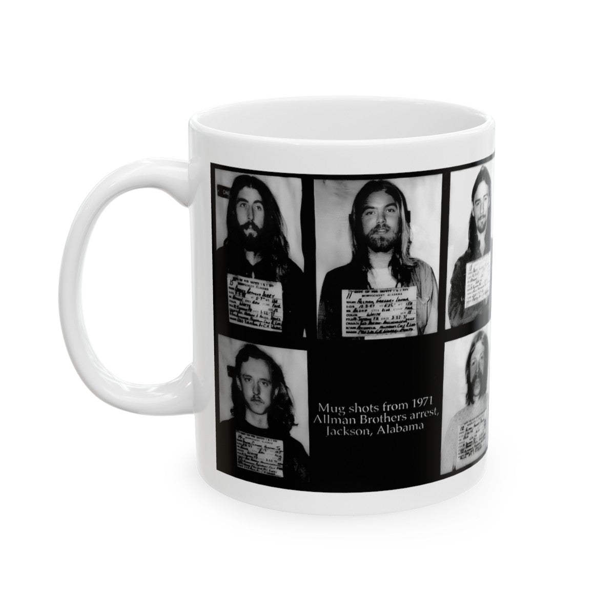 The Allman Brothers Band Mugshots Coffee Mug 11oz | Magnificent 1971 Mug Shot Portraits | Busted | Famous Jackson, Alabama Arrest | Rock and Roll | Legendary American Music | Made To Order | Original Art Design | Custom Made | NEW