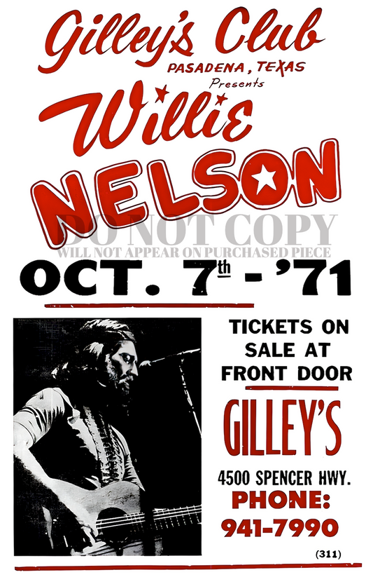 Willie Nelson Concert Poster 11 X 17 - Gilley's Club - Live 1971 Pasadena, TX - Outlaw Country - Magnificent Artwork - Rare Art Print